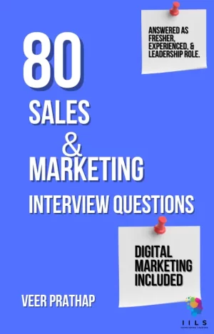 80 Sales & Marketing Interview Questions with Answers