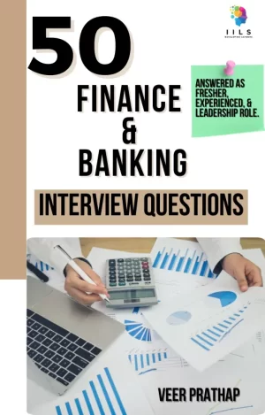 "50 Finance & Banking Interview Questions with Answers"