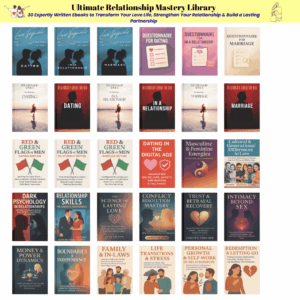 30 Ebooks - Ultimate Relationship Mastery Library